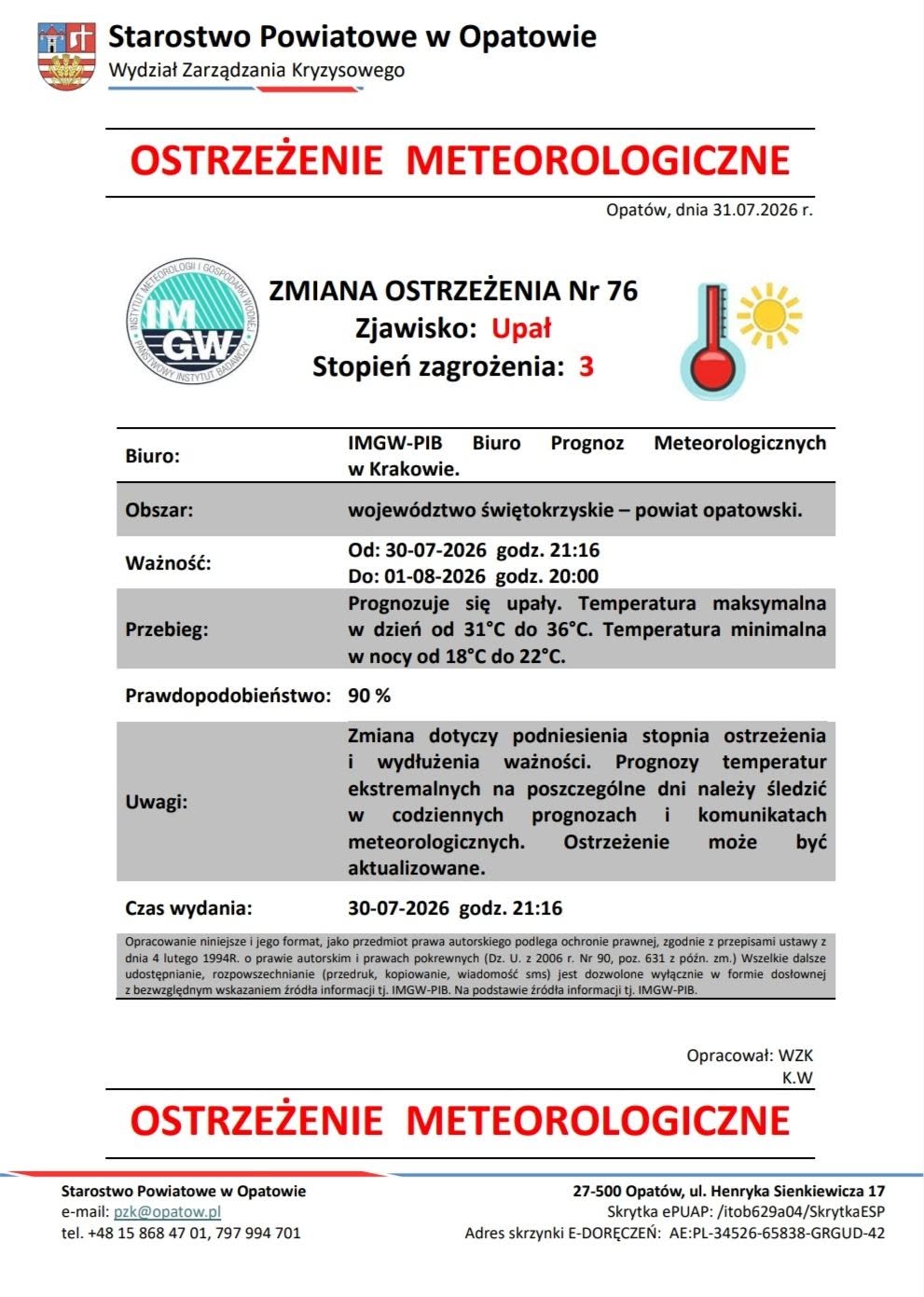 UWAGA UPAŁ - podwyższenie stopnia ostrzeżenia ‼️ UWAGA UPAŁ - podwyższenie stopnia ostrzeżenia ‼️